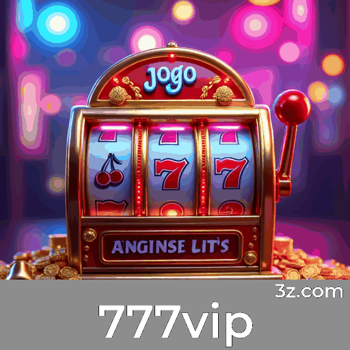 Aproveite as Ofertas Imperdíveis do 777vip e Ganhe Mais